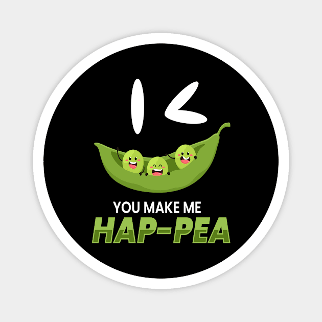 You Make Me Hap-Pea Vegan Vegetables Magnet by MooonTees